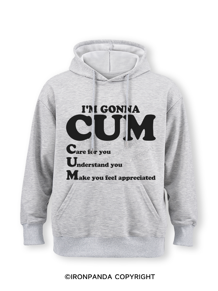 I’M GONNA CUM Classic Gym Hoodie