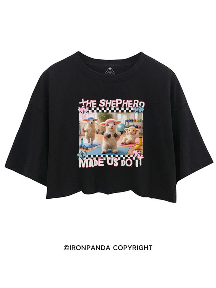 THE SHEPHERD MADE US DO IT GYM CHRISTIAN CROP TOPS