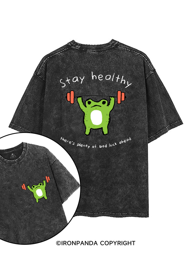 Stay Healthy printed Gym Shirt