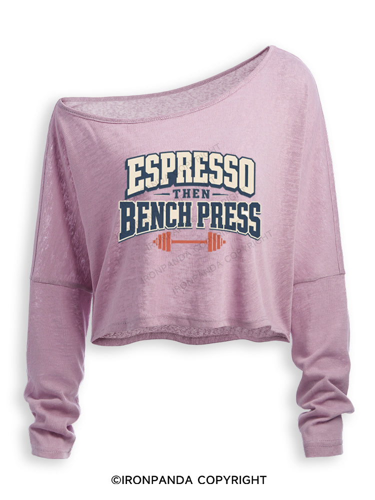Espresso Then Bench Press Off Shoulder Long Sleeve Crop Top