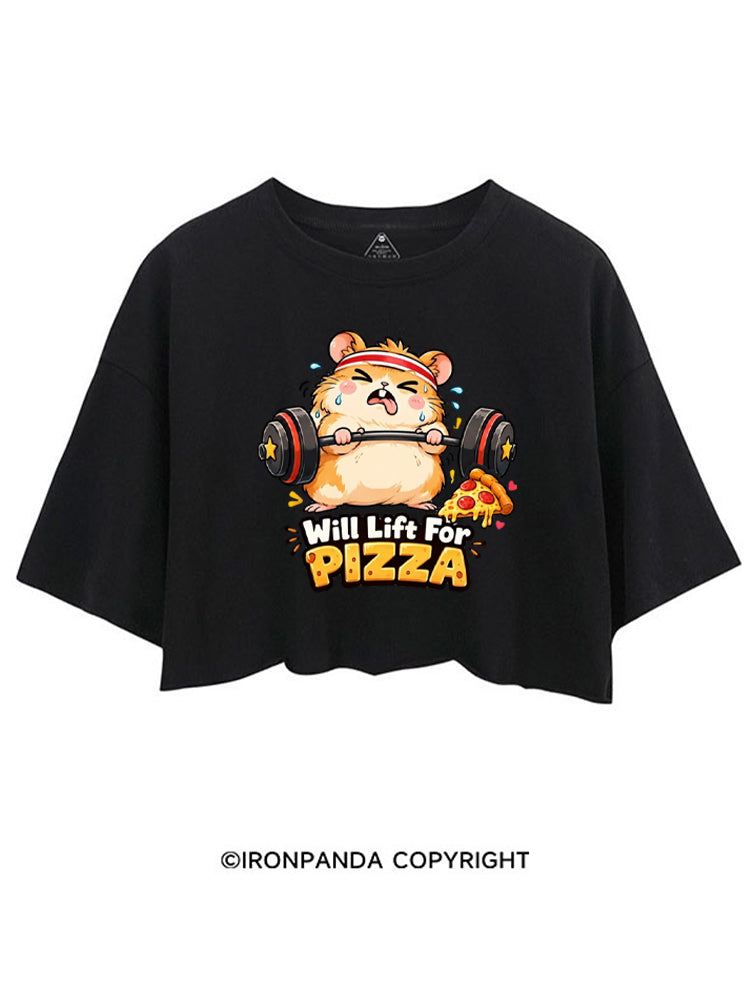 Will Lift For Pizza Funny CROP TOPS