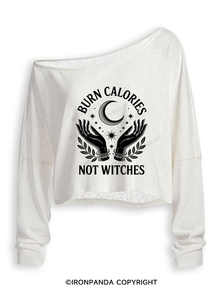 BURN CALORIES NOT WITCHES Off Shoulder Long Sleeve Crop Top