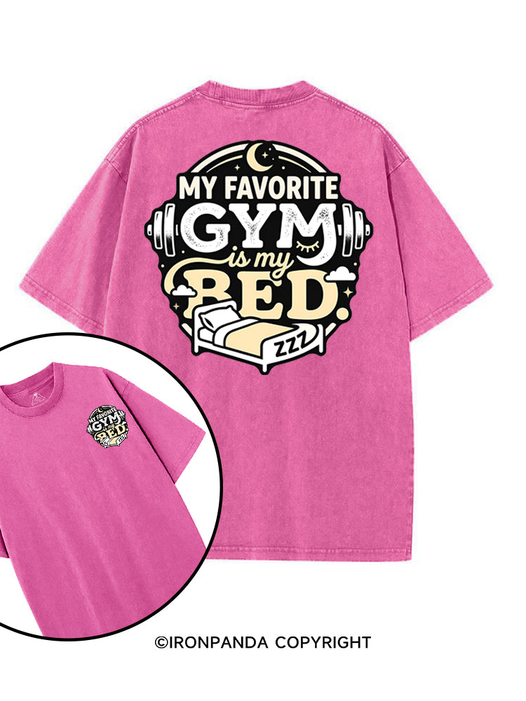 MY FAVORITE GYM IS MY BED printed Gym Shirt
