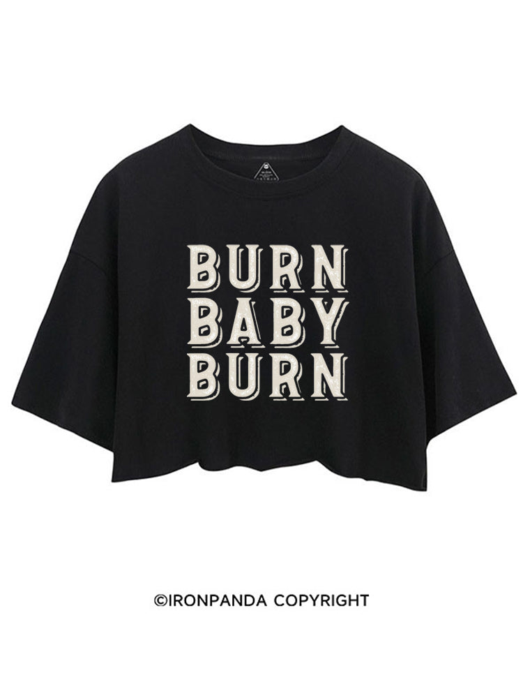 BURN BABY BURN CROP TOPS