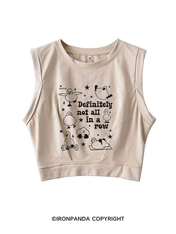 definitely not all in a row SLEEVELESS CROP TOPS