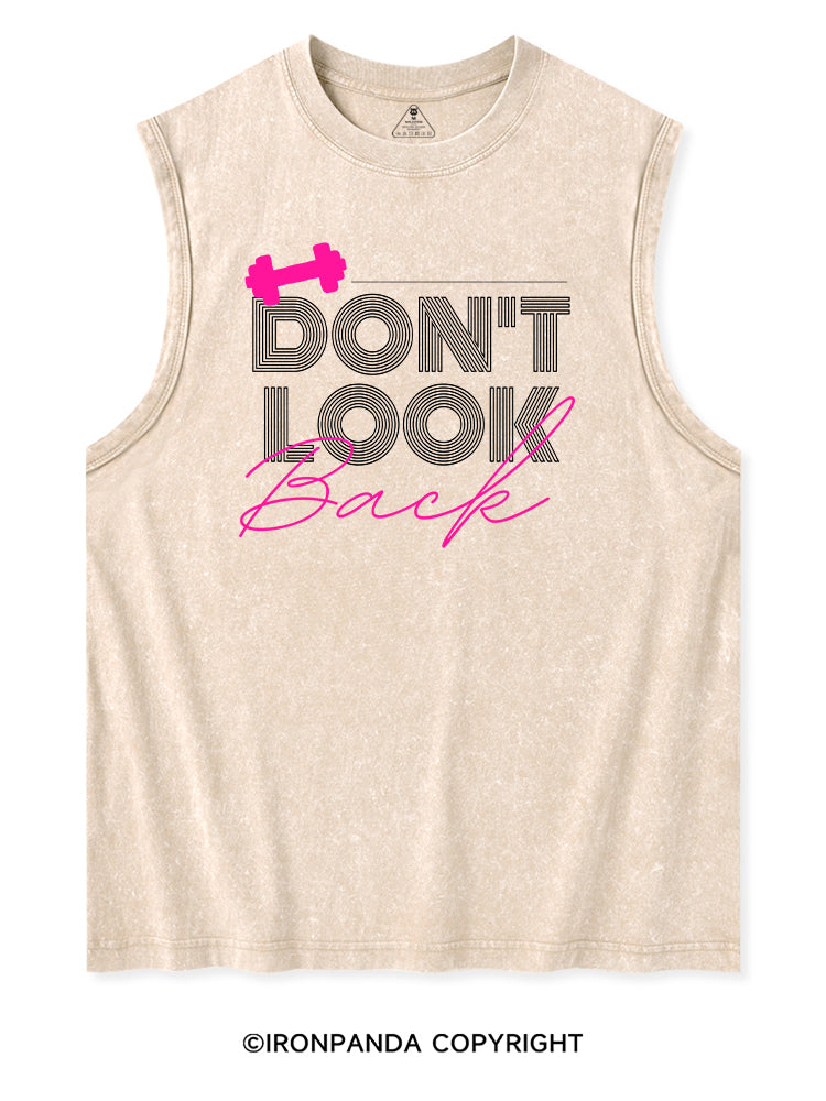 DON'T LOOK BACK GYM LIFE Washed Tank