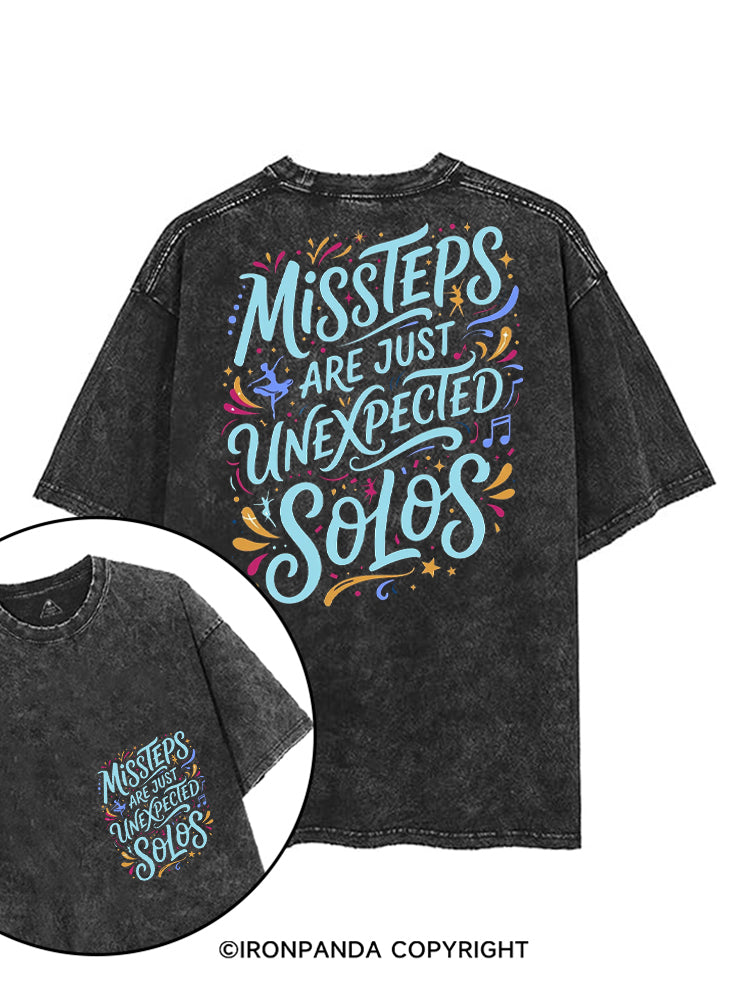 MISSTEPS ARE JUST UNEXPECTED SOLOS printed Gym Shirt