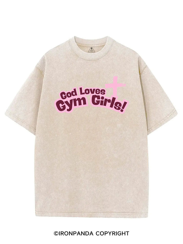 God Loves Gym Girls! VINTAGE GYM SHIRT