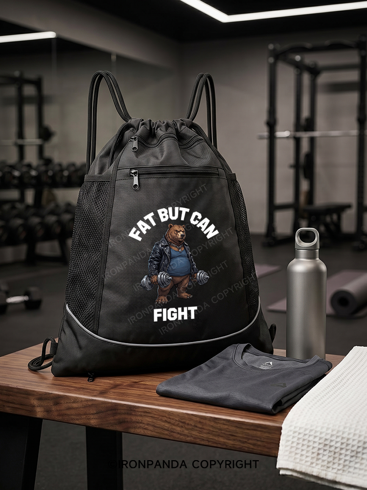 Fat But Can Fight Gym Drawstring Bag