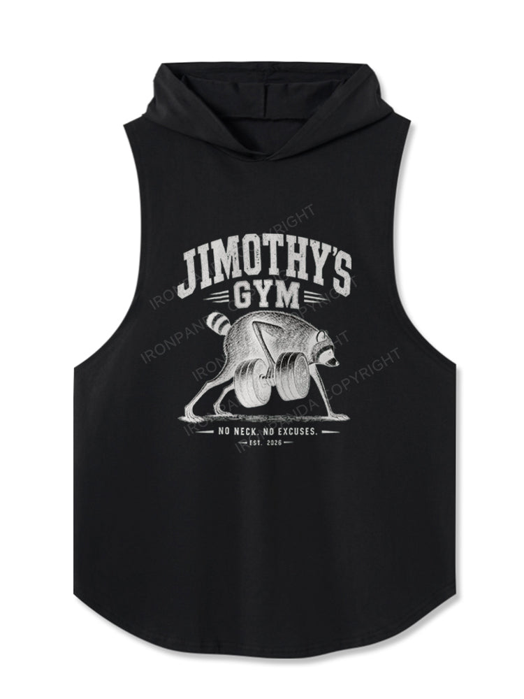 Jimothy's Gym No Neck No Excuses Hooded Tank