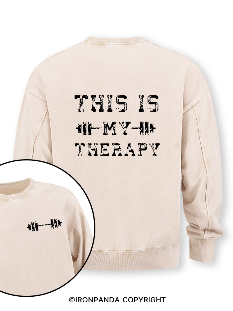 THIS IS MY THERAPY Double-Sided Printed Washed Sweatshirt