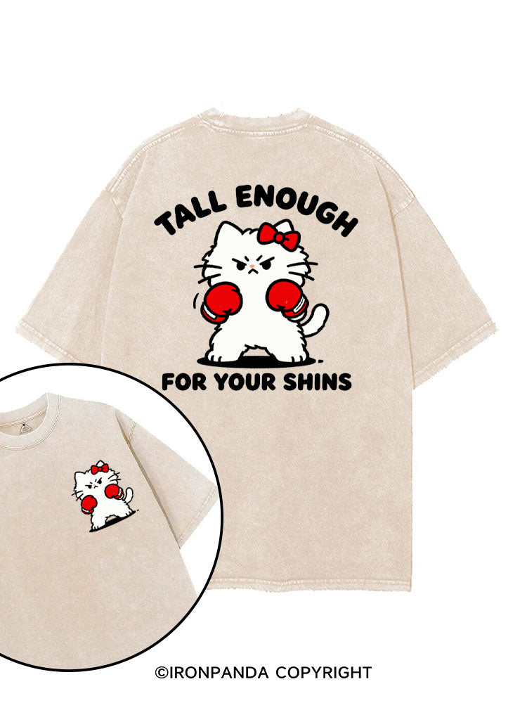 Tall Enough For Your Shins printed Gym Shirt