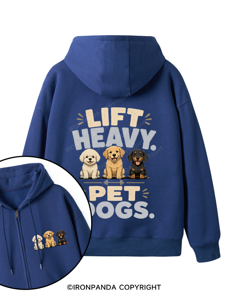 LIFT HEAVY PET DOGS FUNNY GYM Double-Sided Printed Fleece Zip Up Hoodie