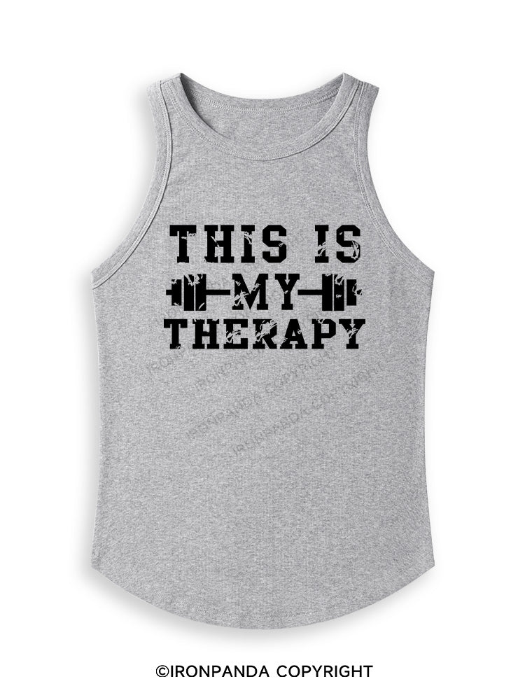 THIS IS MY THERAPY Fitted Tank Top