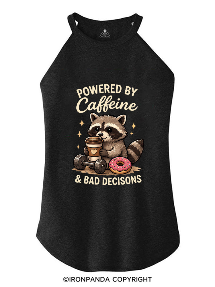 POWERED BY CAFFEINE & BAD DECISIONS RACCOON ROCKER COTTON TANK