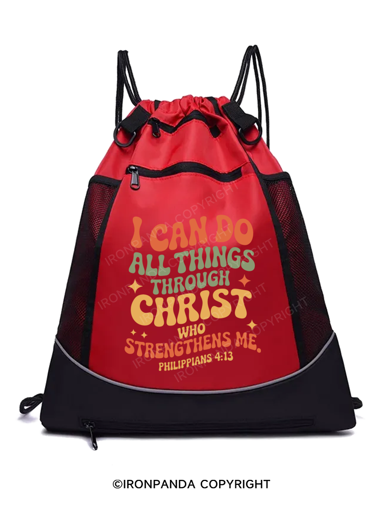 I CAN DO ALL THINGS THROUGH CHRIST WHO STRENGTHENS ME Gym Drawstring Bag