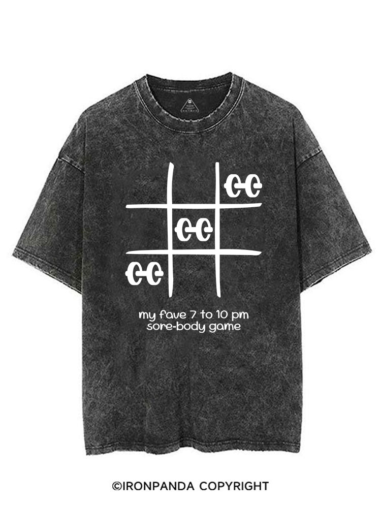 MY FAVE 7 TO 10 PM SORE‑BODY GAME GYM VINTAGE GYM SHIRT