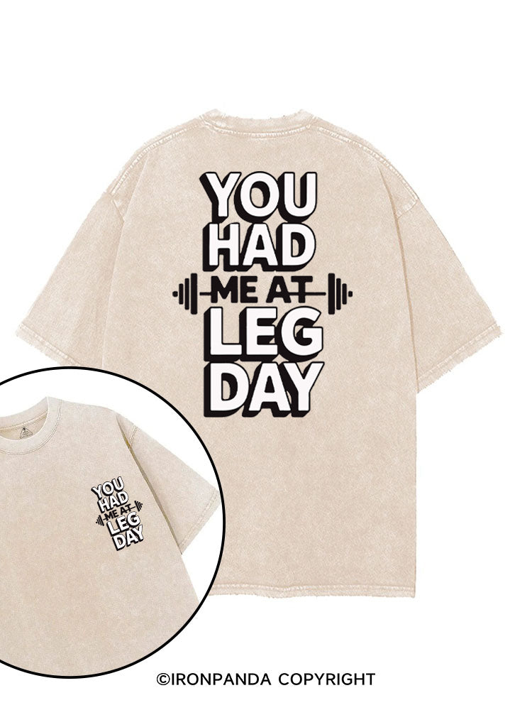 YOU HAD ME AT LEG DAY printed Gym Shirt