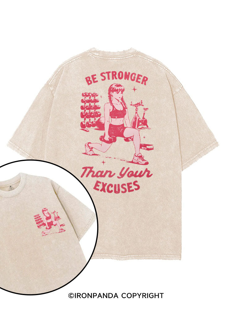 BE STRONGER THAN YOUR EXCUSES FITNESS printed Gym Shirt