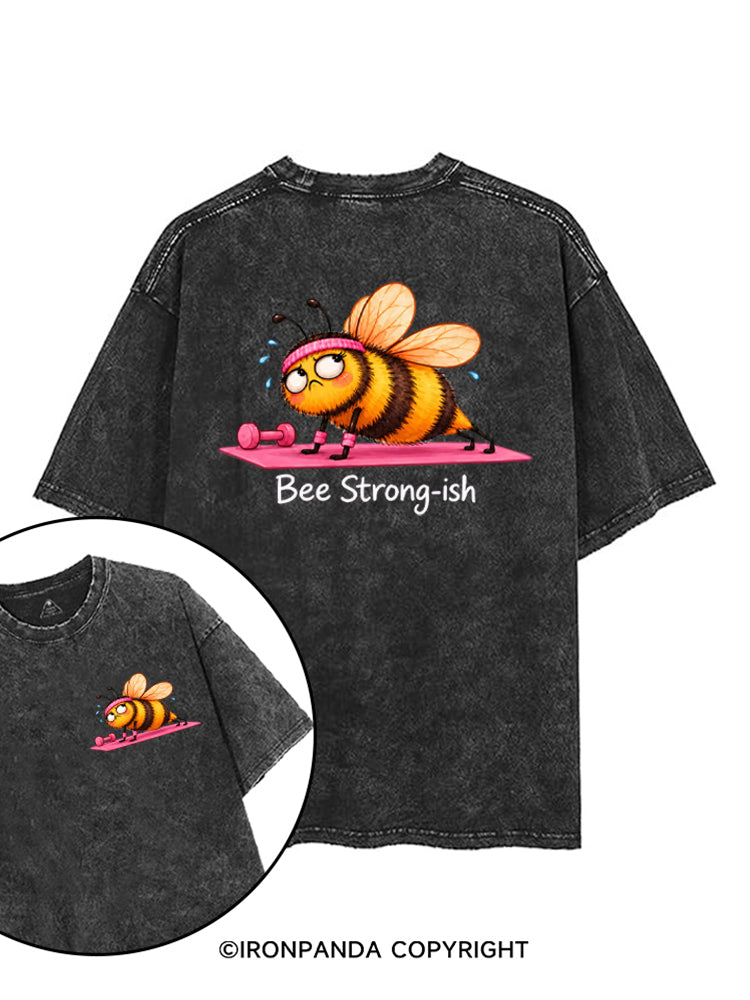 Bee Strong-ish printed Gym Shirt