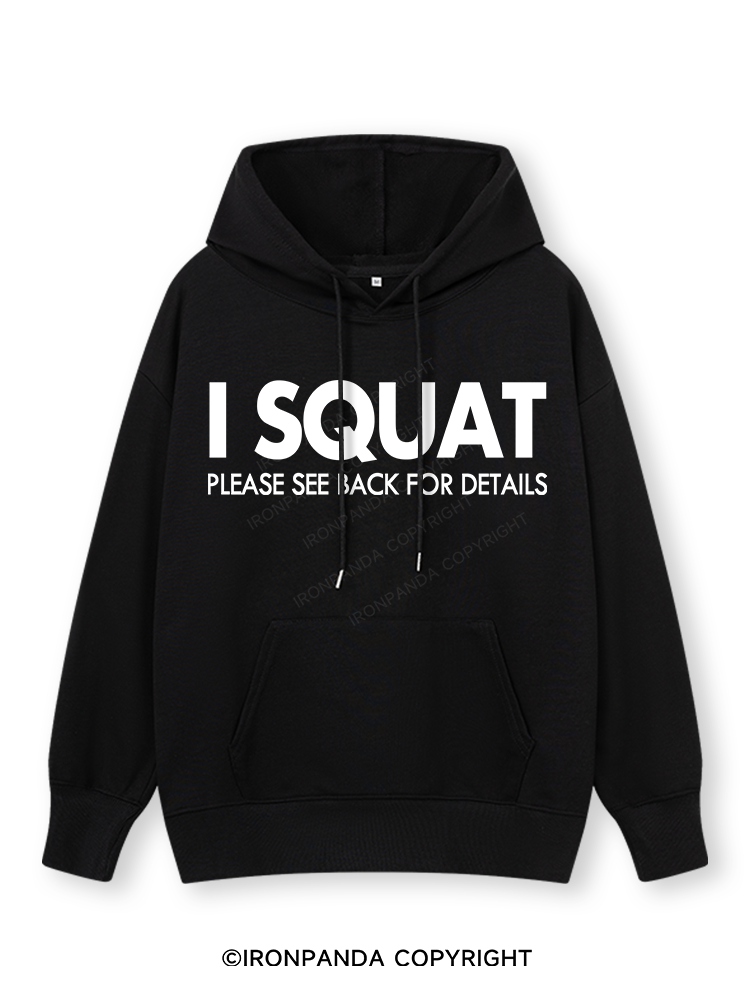 I SQUAT Classic Gym Hoodie