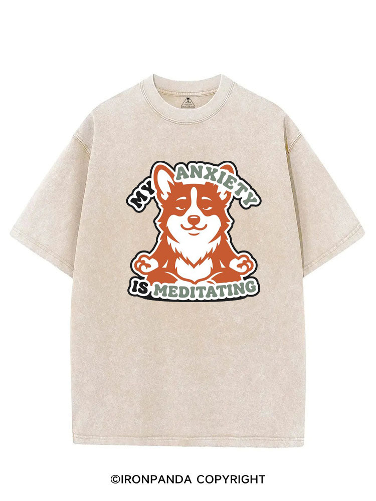 MY ANXIETY IS MEDITATING VINTAGE GYM SHIRT
