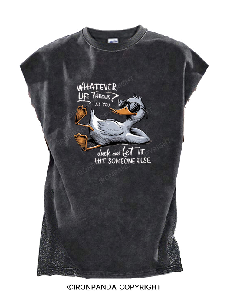 Whatever Life Throws At You Funny Sarcastic Cut Off Tank
