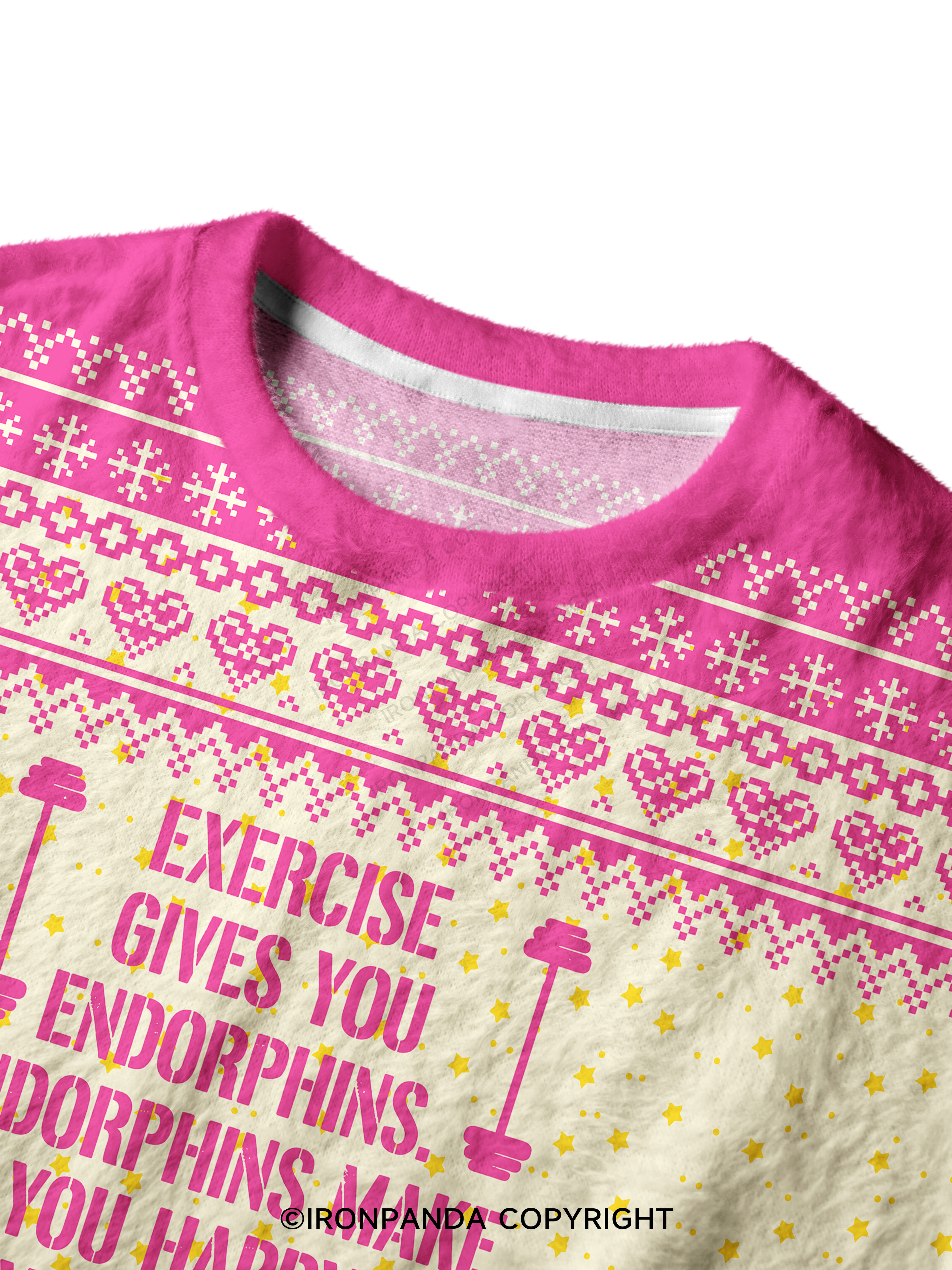 EXERCISE GIVES YOU ENDORPHINS PINK Ugly Fuzzy Fleece Sweater