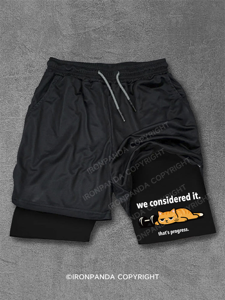 We Considered It That's Progress Lazy Cat Dumbbell Performance Training Shorts
