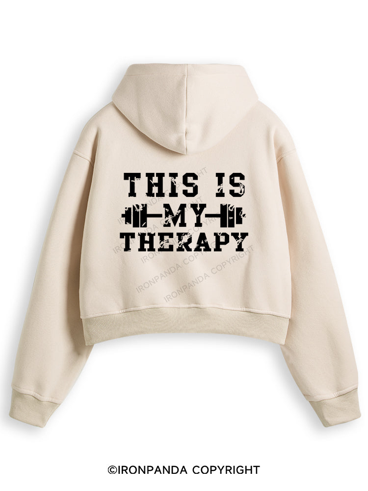 THIS IS MY THERAPY Fleece Crop Zip Up Hoodie