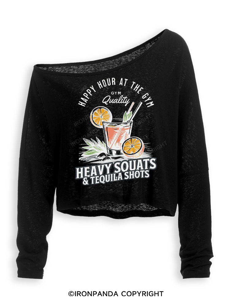 HAPPY HOUR AT THE GYM HEAVY SQUATS & TEQUILA SHOTS Off Shoulder Long Sleeve Crop Top