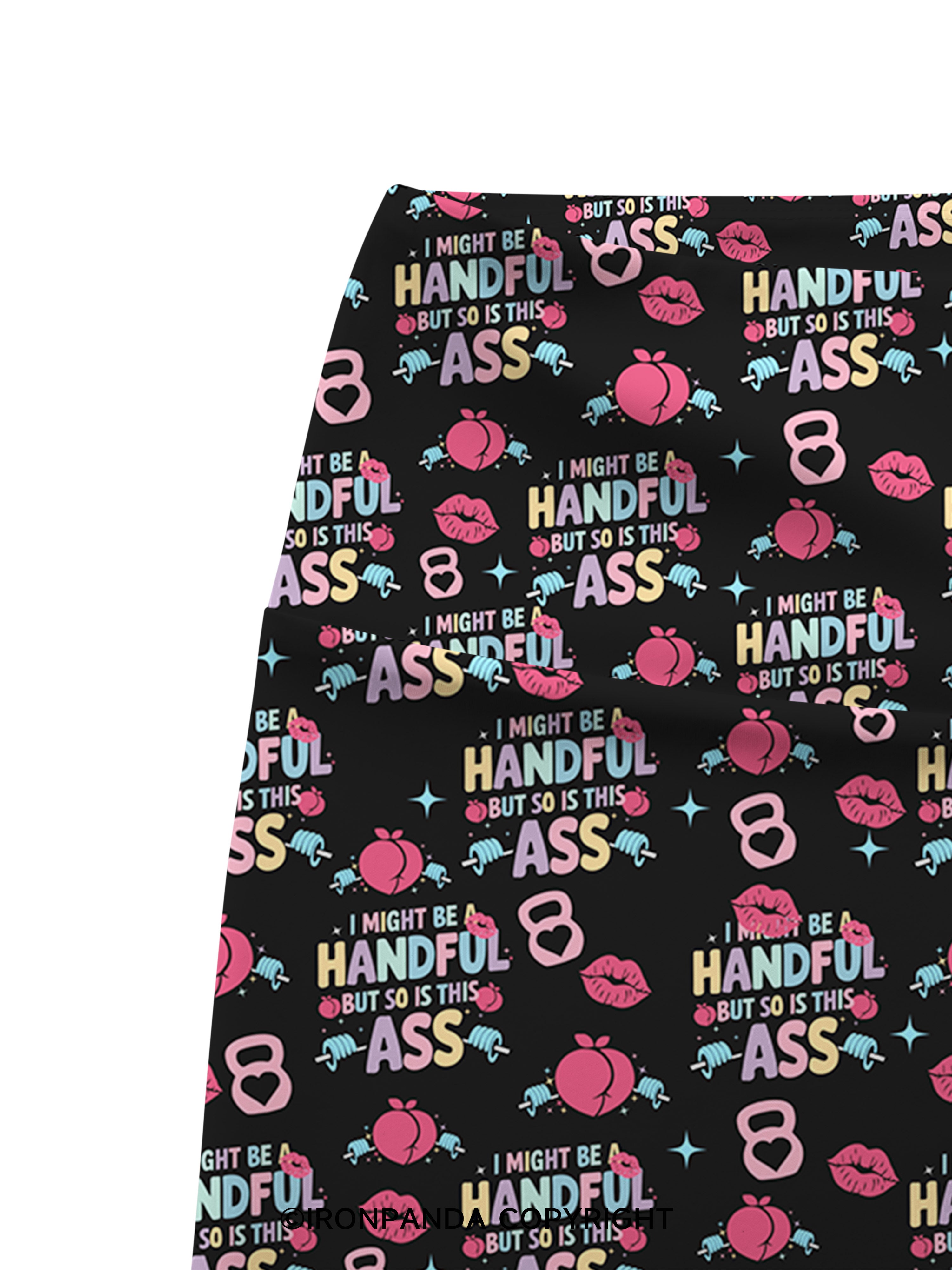 I MIGHT BE A HANDFUL BUT SO IS THIS ASS KETTLEBELL Printed Yoga Cycling Shorts