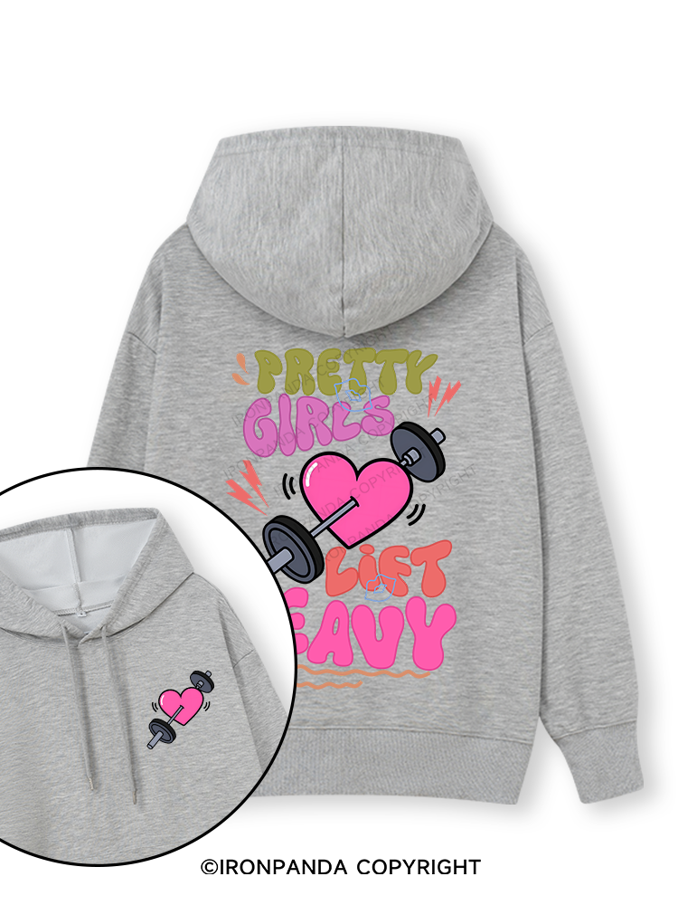 PRETTY GIRLS LIFT HEAVY Double-Sided Printed Classic Gym Hoodie