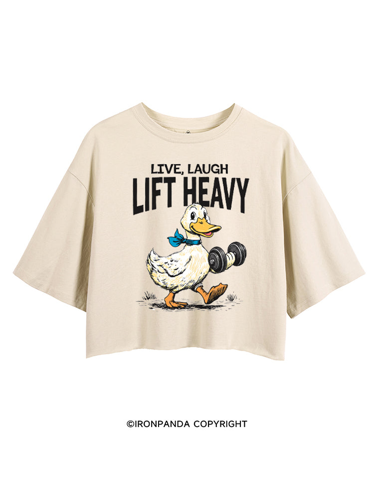 LIVE LAUGH LIFT HEAVY GYM DUCK CROP TOPS