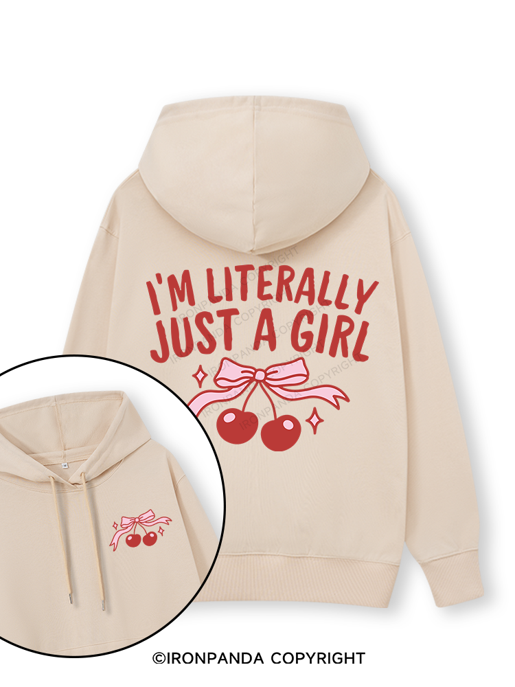 I'M LITERALLY JUST A GIRL Double-Sided Printed Classic Gym Hoodie