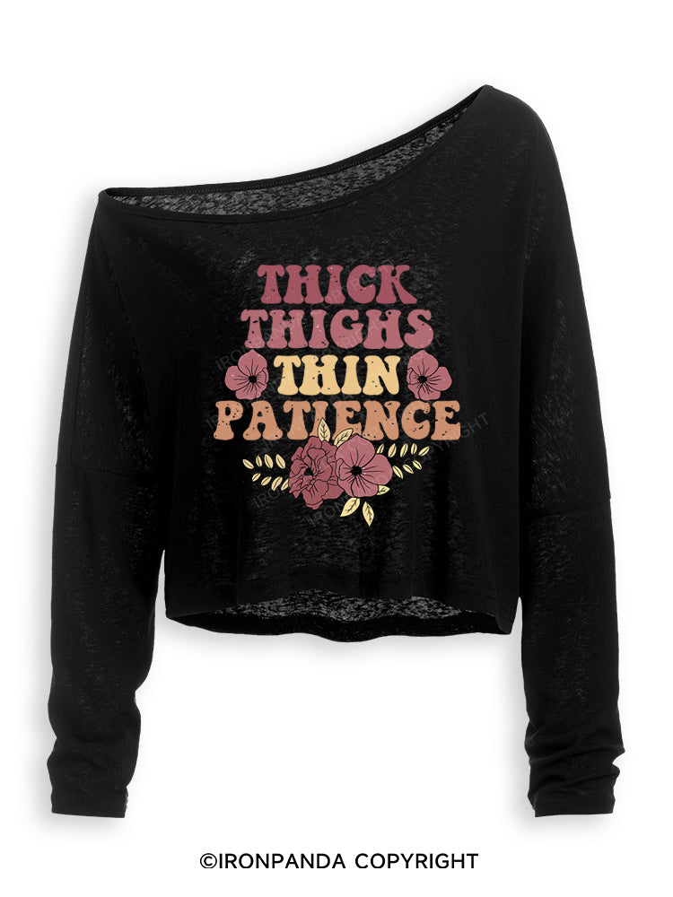 THICK THIGHS THIN PATIENCE Off Shoulder Long Sleeve Crop Top