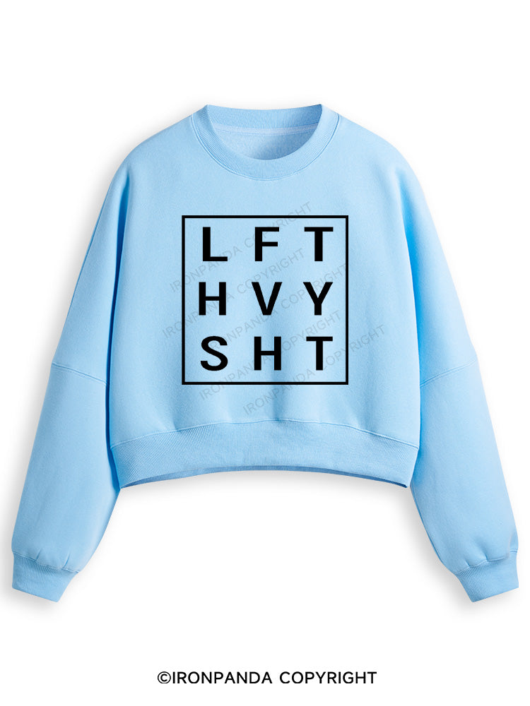 LFT HVY SHT Fleece Crop Sweatshirt