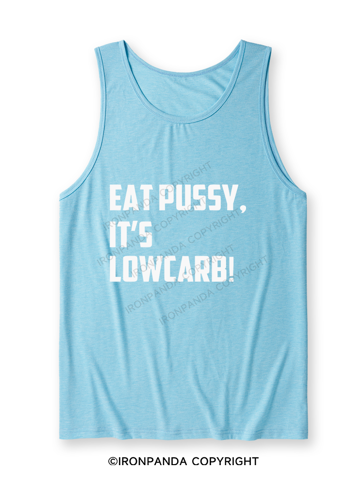 EAT PUSSY, IT'S LOWCARB! Ultra Soft Heather Tank