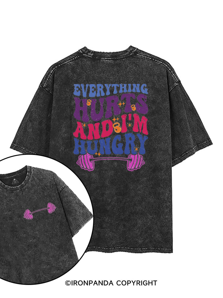 Everything Hurts I'm Hungry Funny Workout printed Gym Shirt