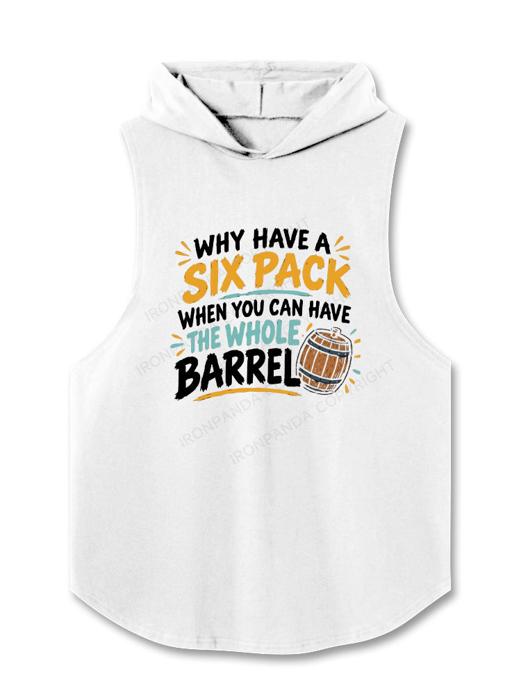 Why Have A Six Pack When You Can Have The Whole Barrel Hooded Tank