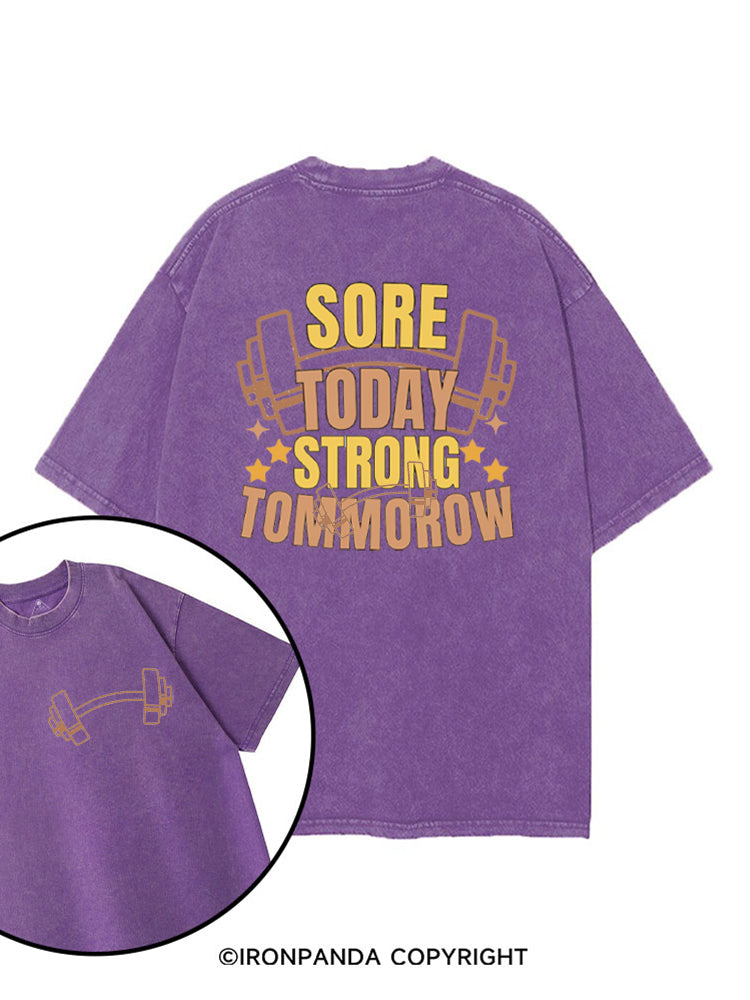 Sore Today Strong Tomorrow Funny Workout printed Gym Shirt