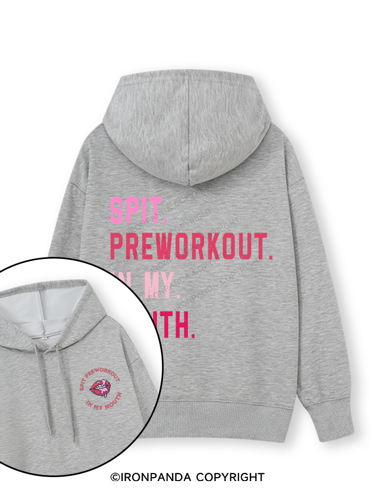 SPIT PREWORKOUT IN MY MOUTH Double-Sided Printed Classic Gym Hoodie