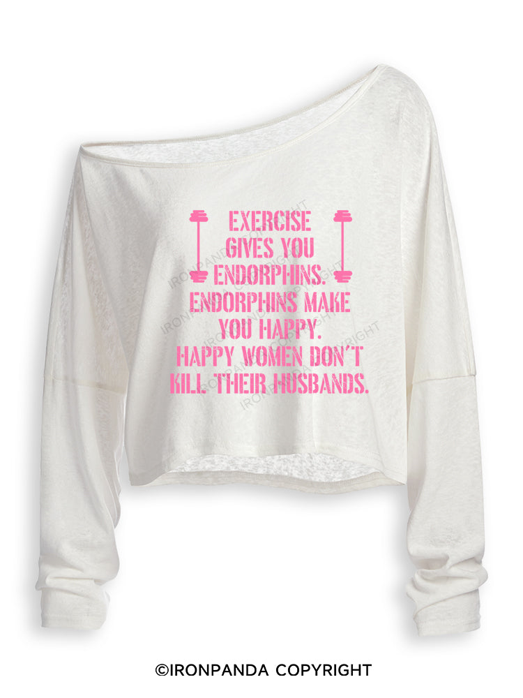 EXERCISE GIVES YOU ENDORPHINS PINK Off Shoulder Long Sleeve Crop Top