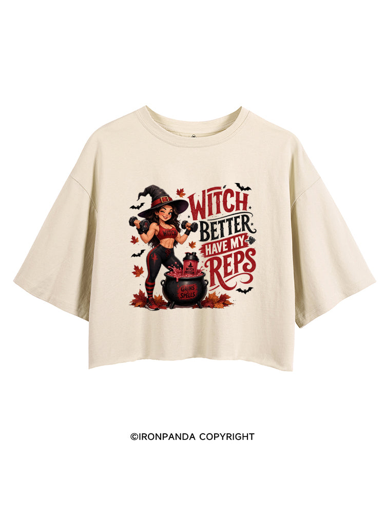 WITCH BETTER HAVE MY REPS HALLOWEEN CROP TOPS