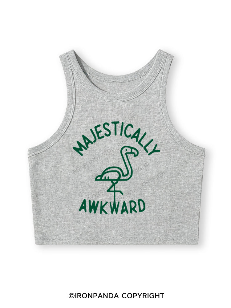 MAJESTICALLY AWKWARD Fitted Crop Tank Top