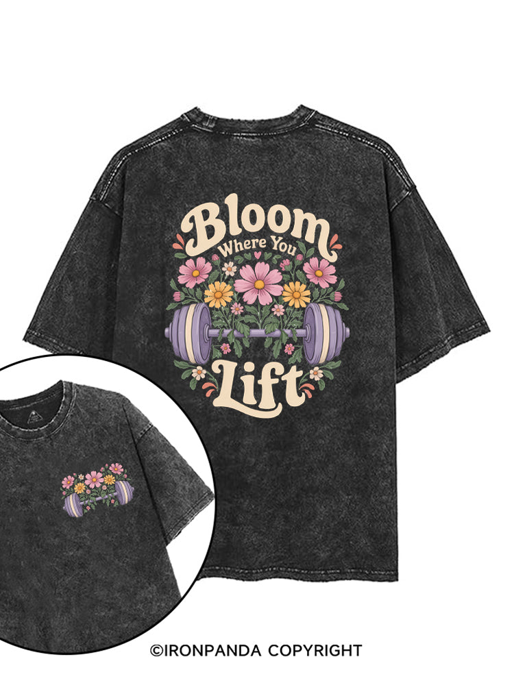 Bloom Where You Lift printed Gym Shirt