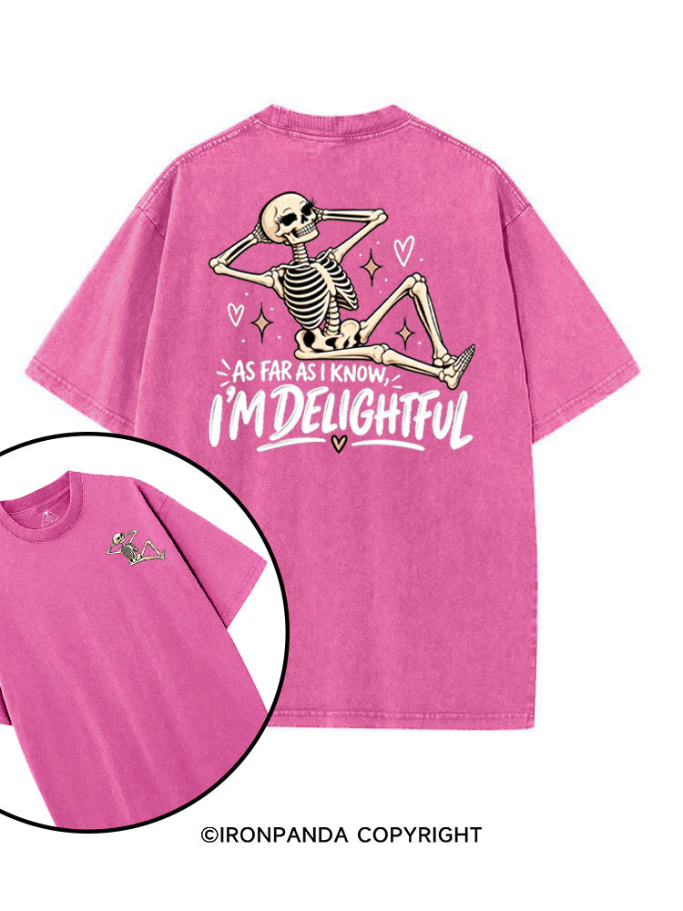 AS FAR AS I KNOW, I'M DELIGHTFUL printed Gym Shirt