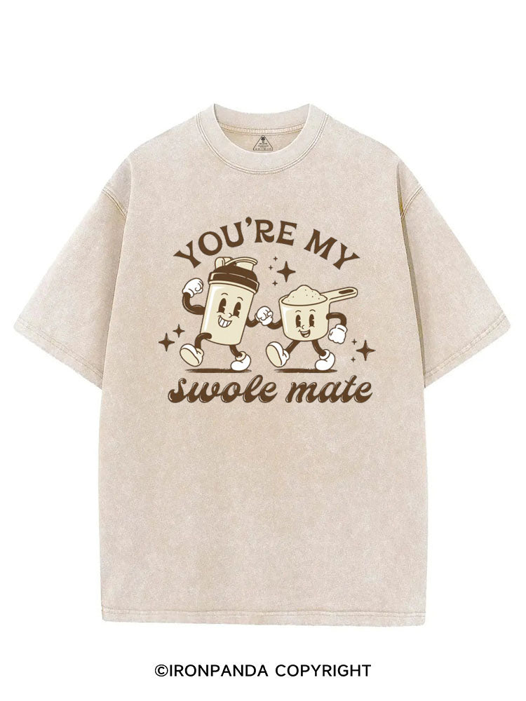 YOU'RE MY SWOLE MATE VINTAGE GYM SHIRT