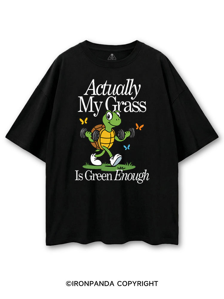 ACTUALLY MY GRASS IS GREEN ENOUGH COTTON PUMP COVER