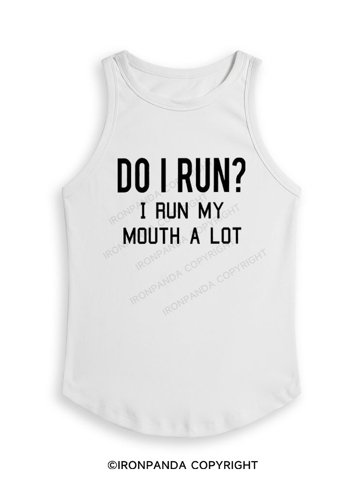 I RUN MY MOUTH Fitted Tank Top